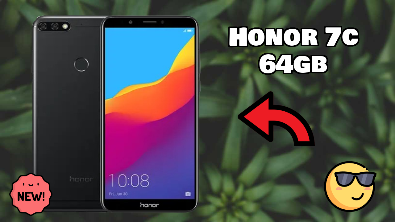 Honor 7C 64GB at ₹14,999 - Everything About This Phone