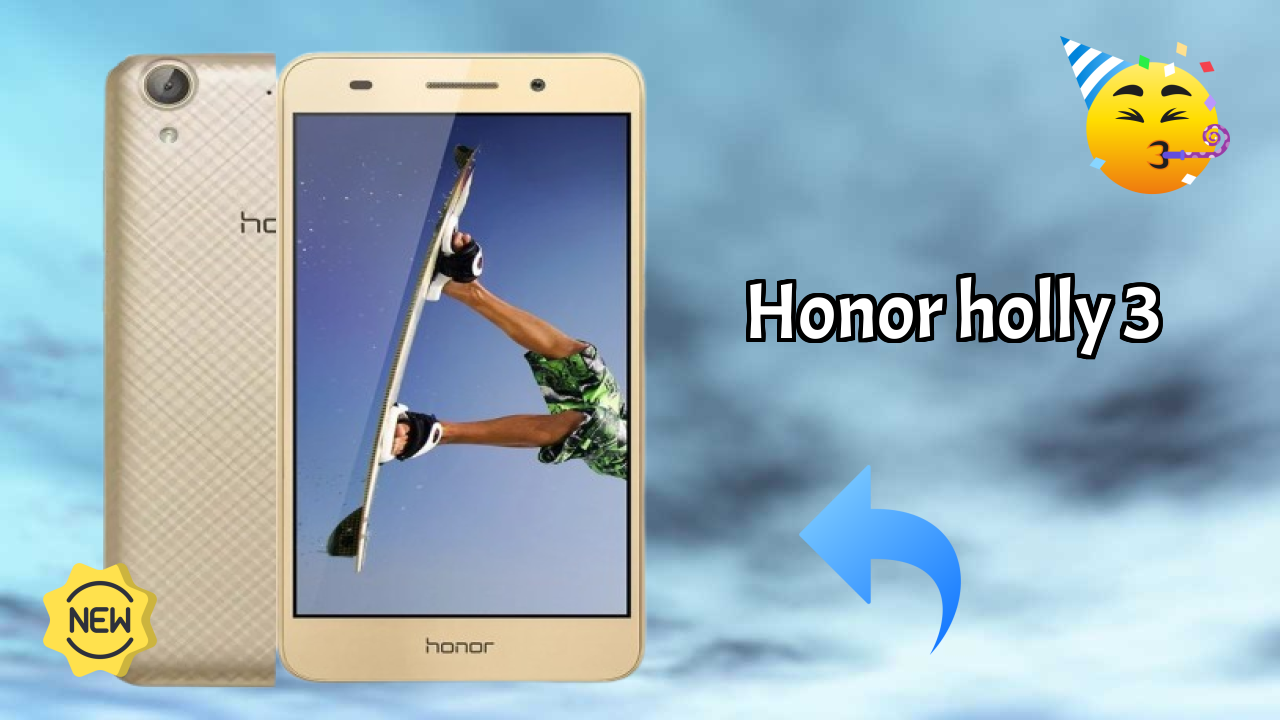Honor Honor Holly 3 - Complete Specifications Explained