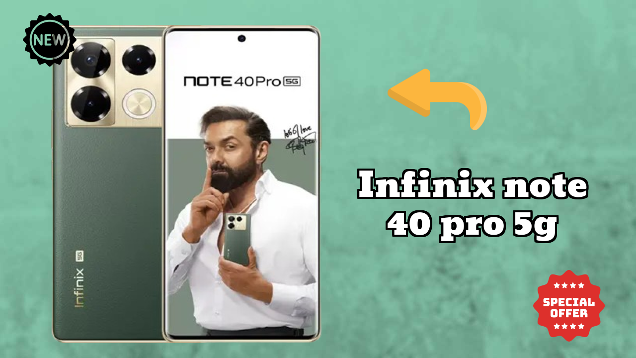 Infinix Note 40 Pro 5G Display Analysis: 6.78 Inches (17.22 Cm) Quality