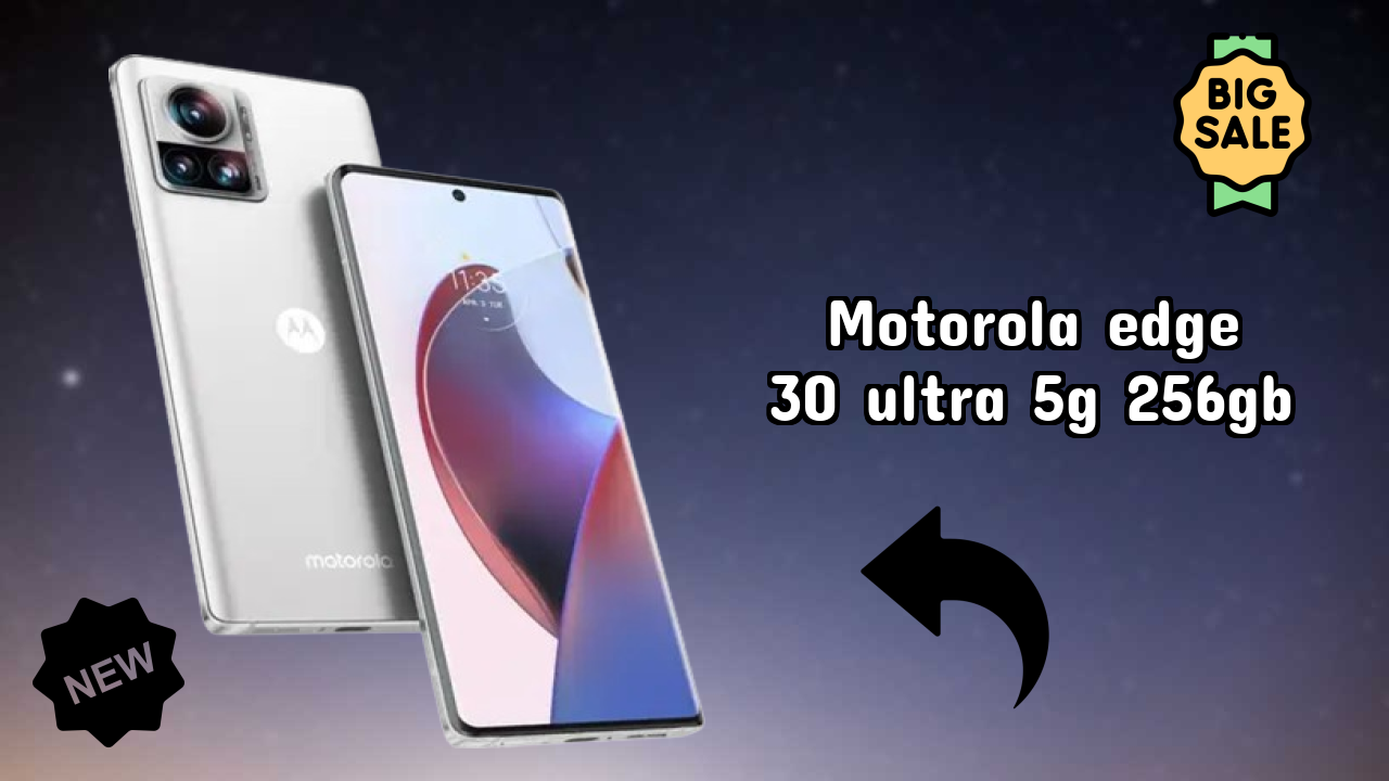 Motorola Edge 30 Ultra 5G 256GB Price Drop: Available at Just ₹39,999