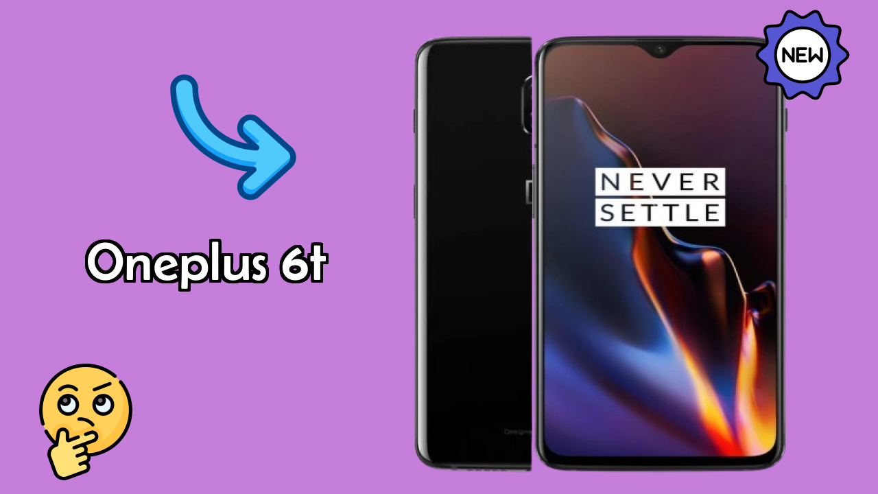 OnePlus 6T vs Samsung Galaxy: Detailed Comparison 2024