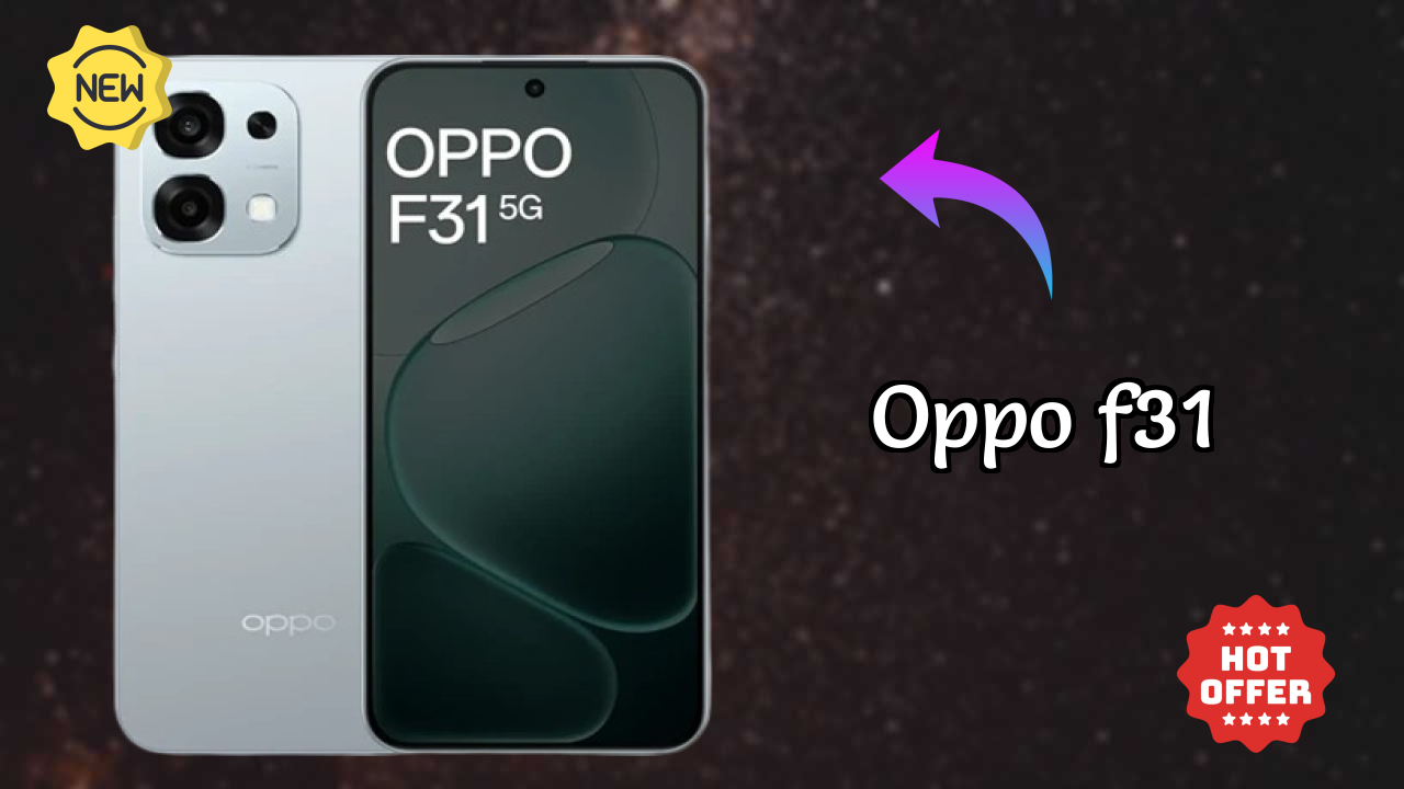 OPPO F31 Battery Test: 7000 MAh How Long Lasts?