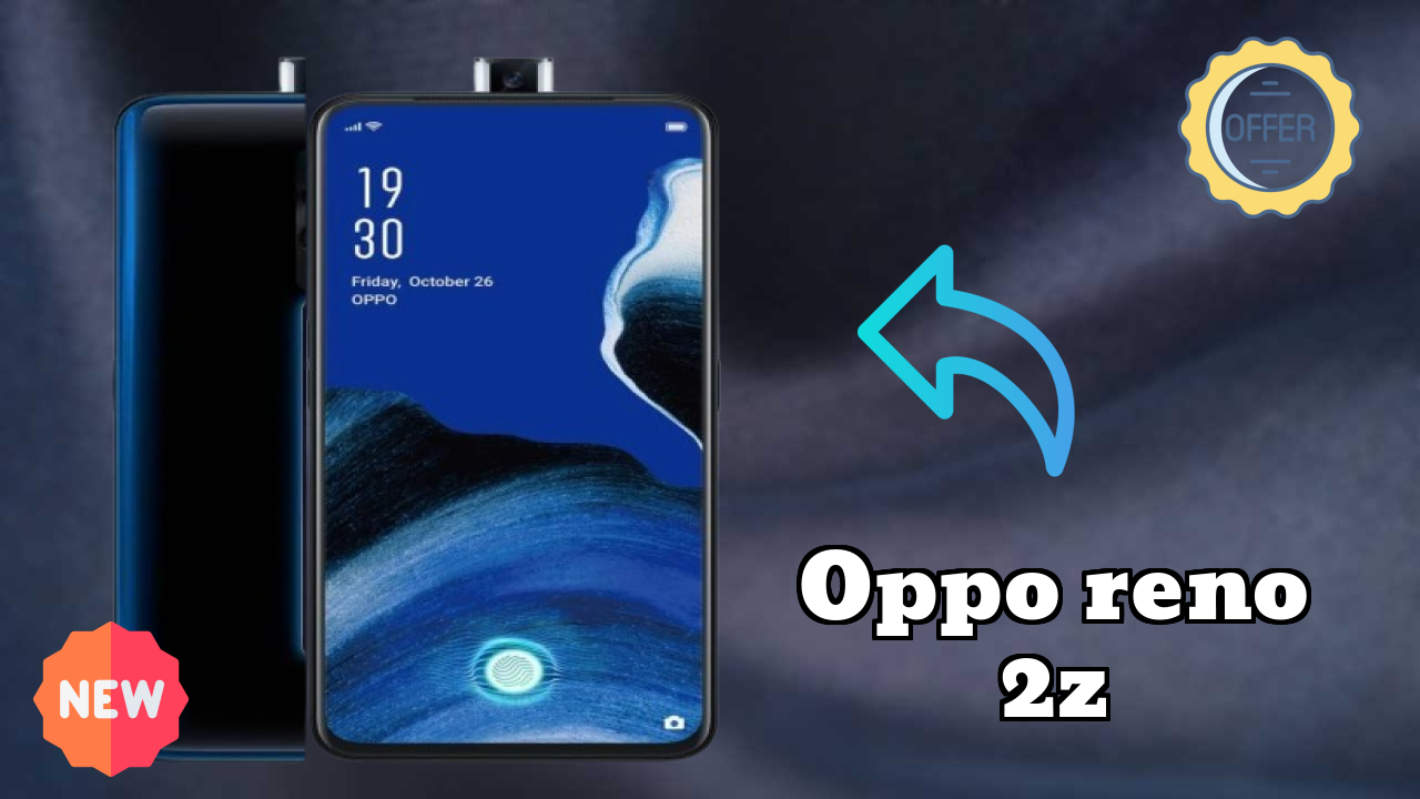 OPPO Reno 2Z at ₹16,999 - Complete Specifications