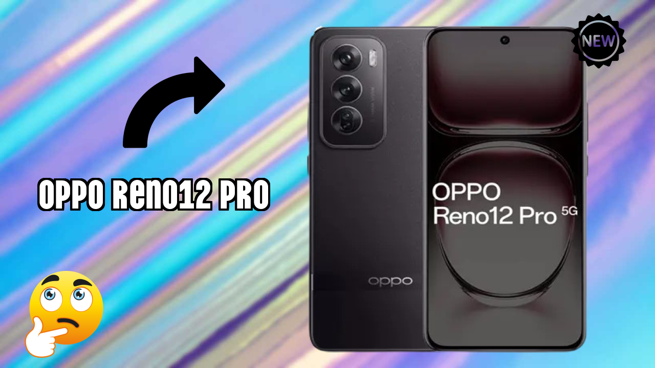 Oppo OPPO Reno12 Pro - User Experience & Review
