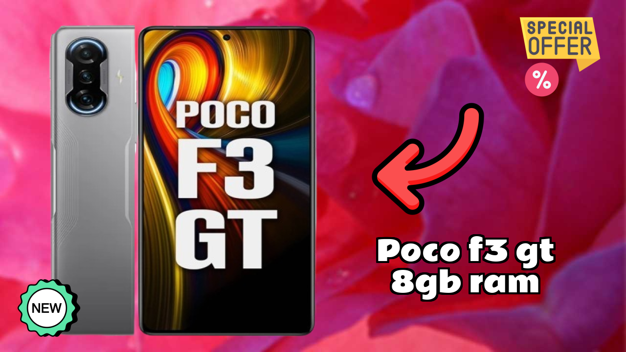 POCO F3 GT 8GB RAM Display Quality: AMOLED Review