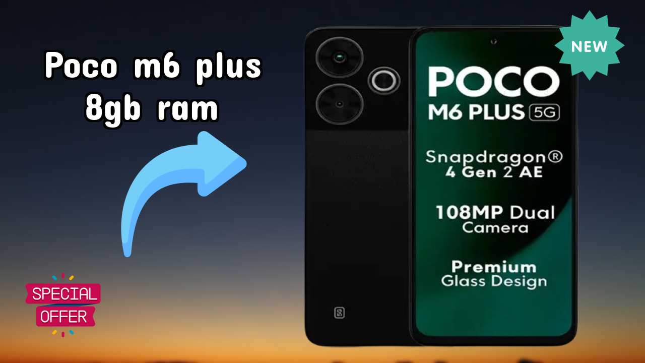 POCO M6 Plus 8GB RAM Price Review: ₹10,374 Should You Buy?
