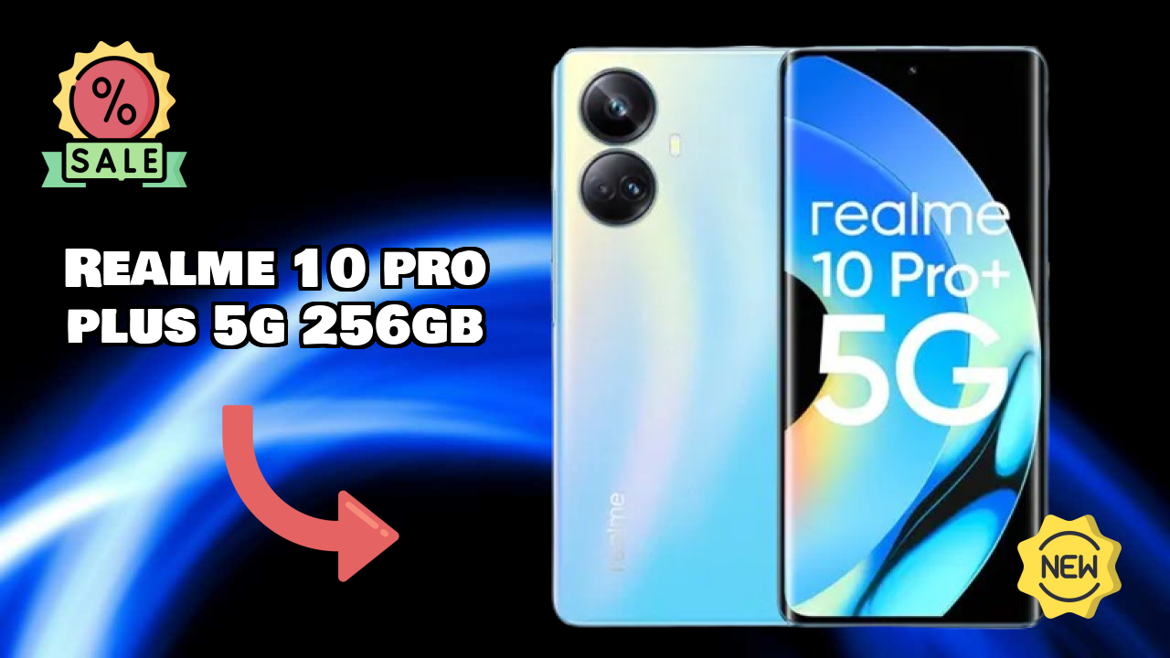 Realme 10 Pro Plus 5G 256GB Price Review: ₹22,000 Complete Analysis