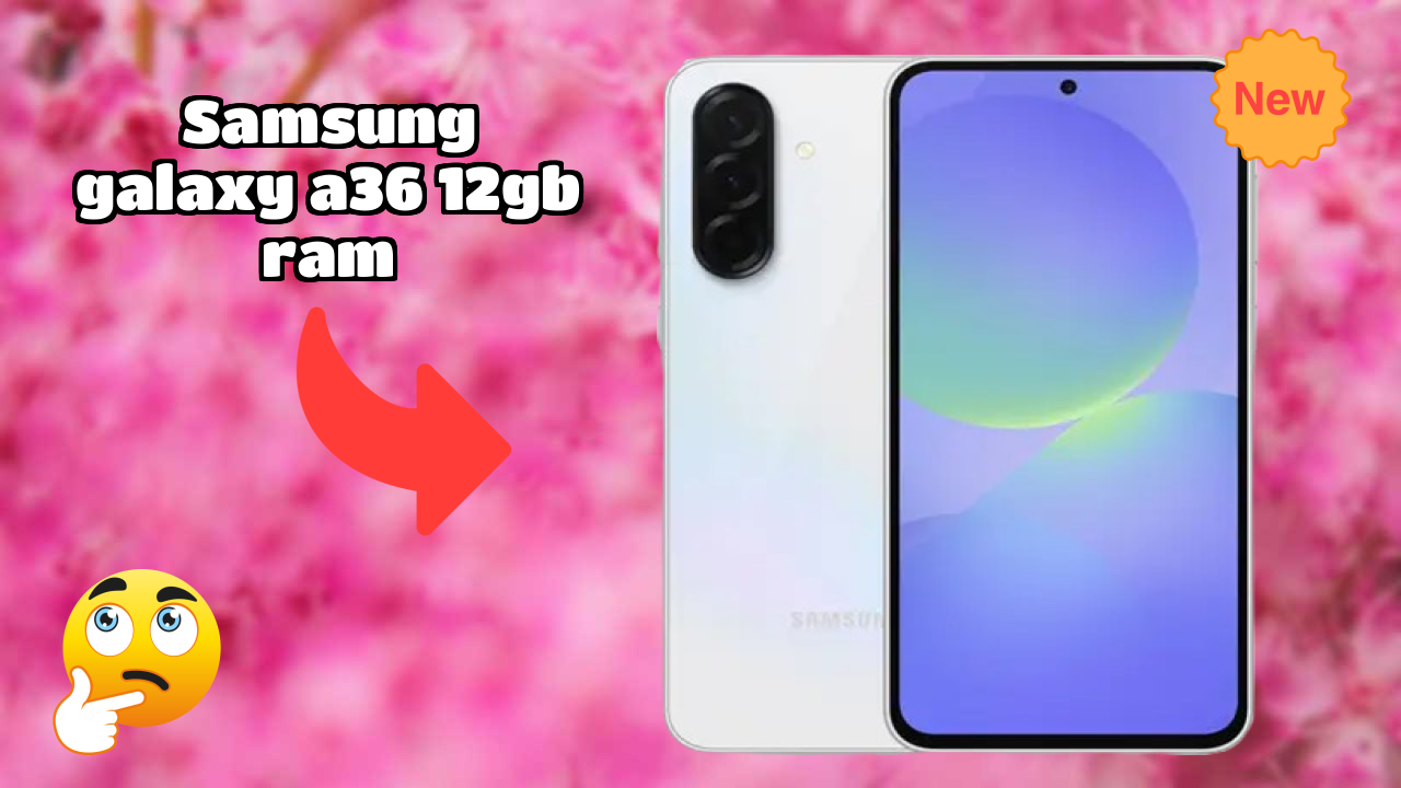 Samsung Galaxy A36 12GB RAM vs iPhone 15: Detailed Feature Comparison