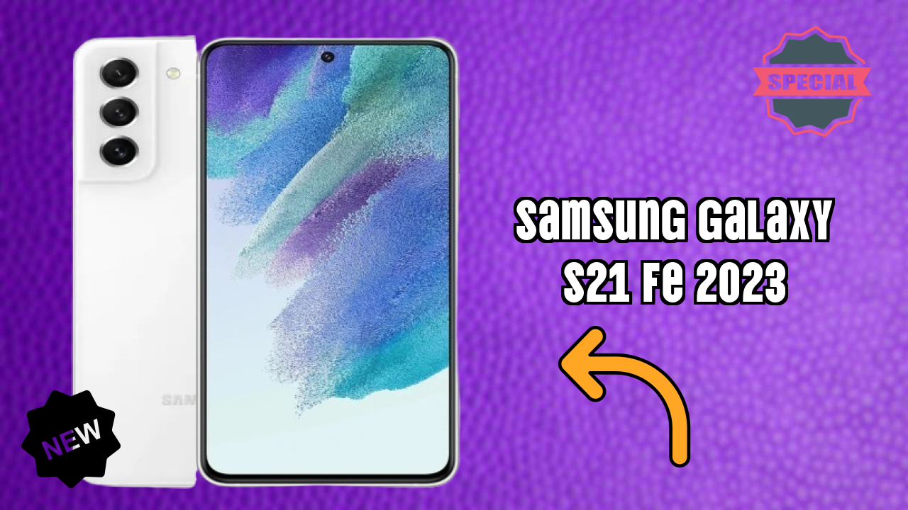 Samsung Galaxy S21 FE 2023 Display Size: 6.4 Inches (16.26 Cm) Screen Quality