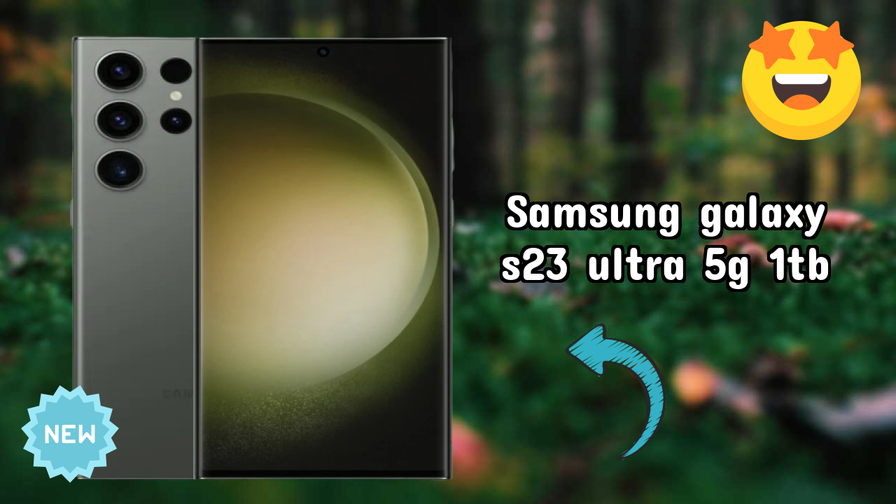 Samsung Galaxy S23 Ultra 5G 1TB Price Drop: Now Just ₹154,999 Available