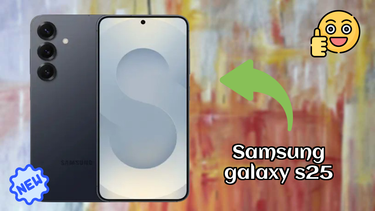 Samsung Galaxy S25 Price: ₹74,999 - Worth the Investment?
