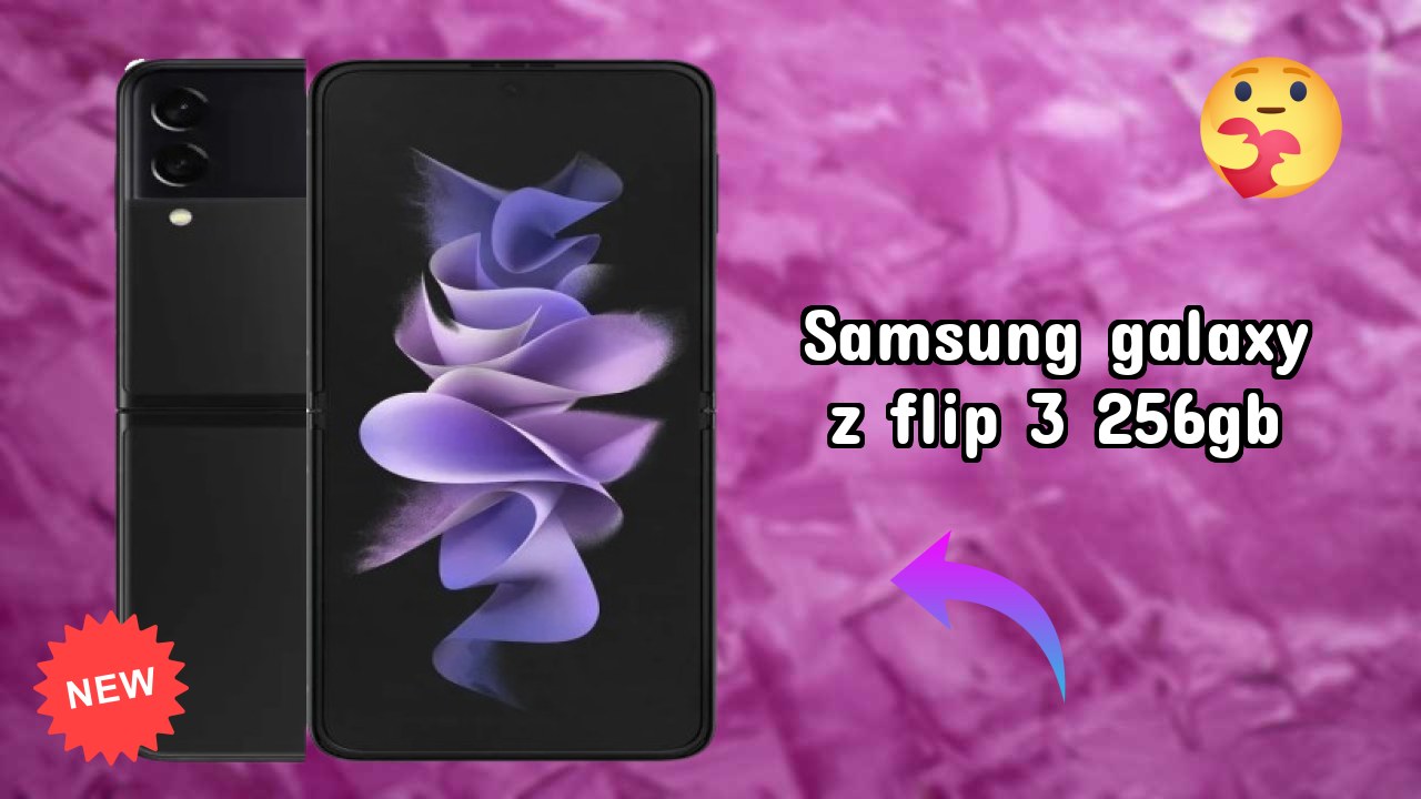 Samsung Galaxy Z Flip 3 256GB vs Competitors: Best Budget Winner
