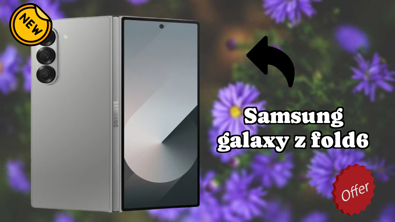 Samsung Galaxy Z Fold6 Price Review: ₹109,999 Worth the Money?