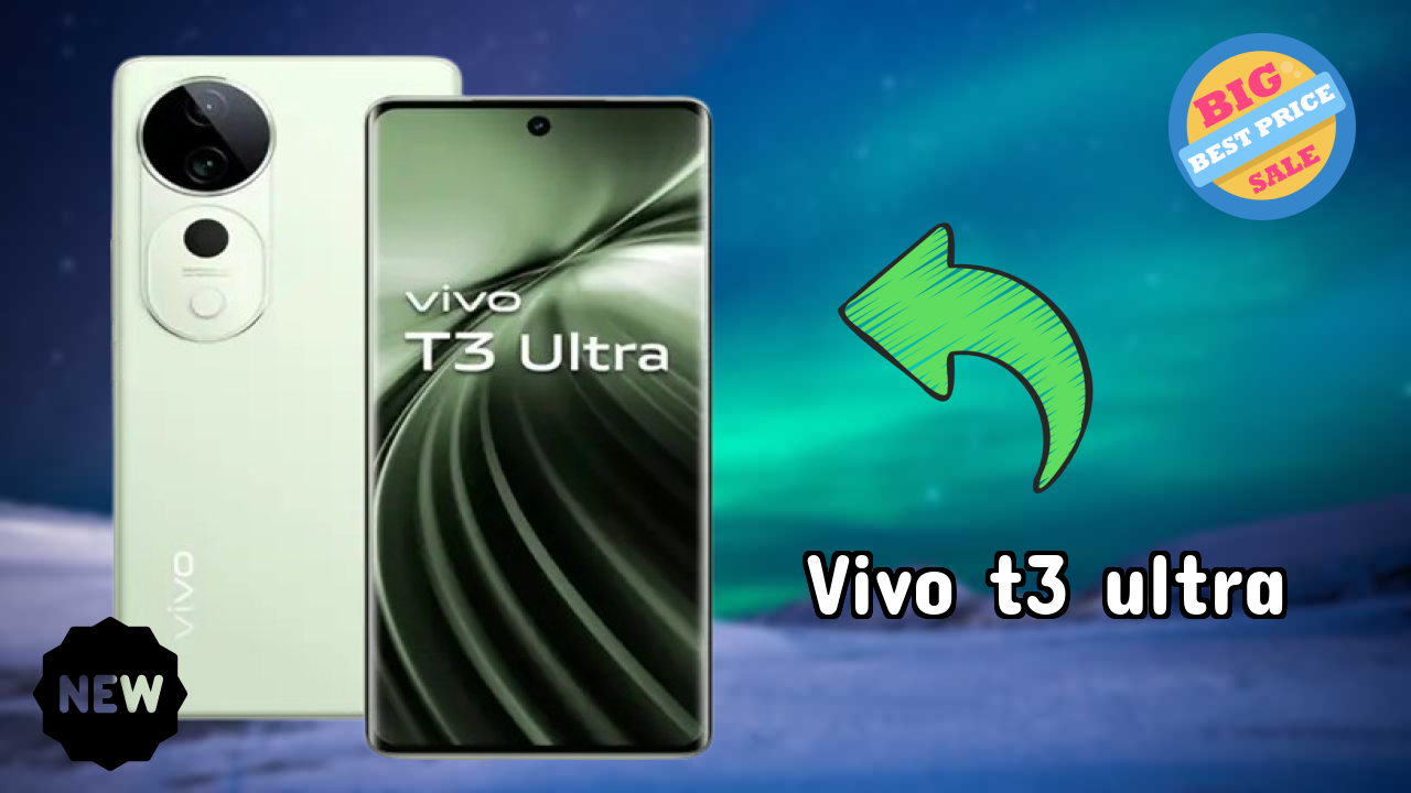 Vivo T3 Ultra at ₹27,999 - Best Features Highlighted