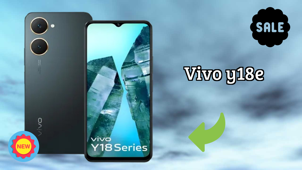 Vivo Y18e Price Drop: Now at ₹9,199 Only