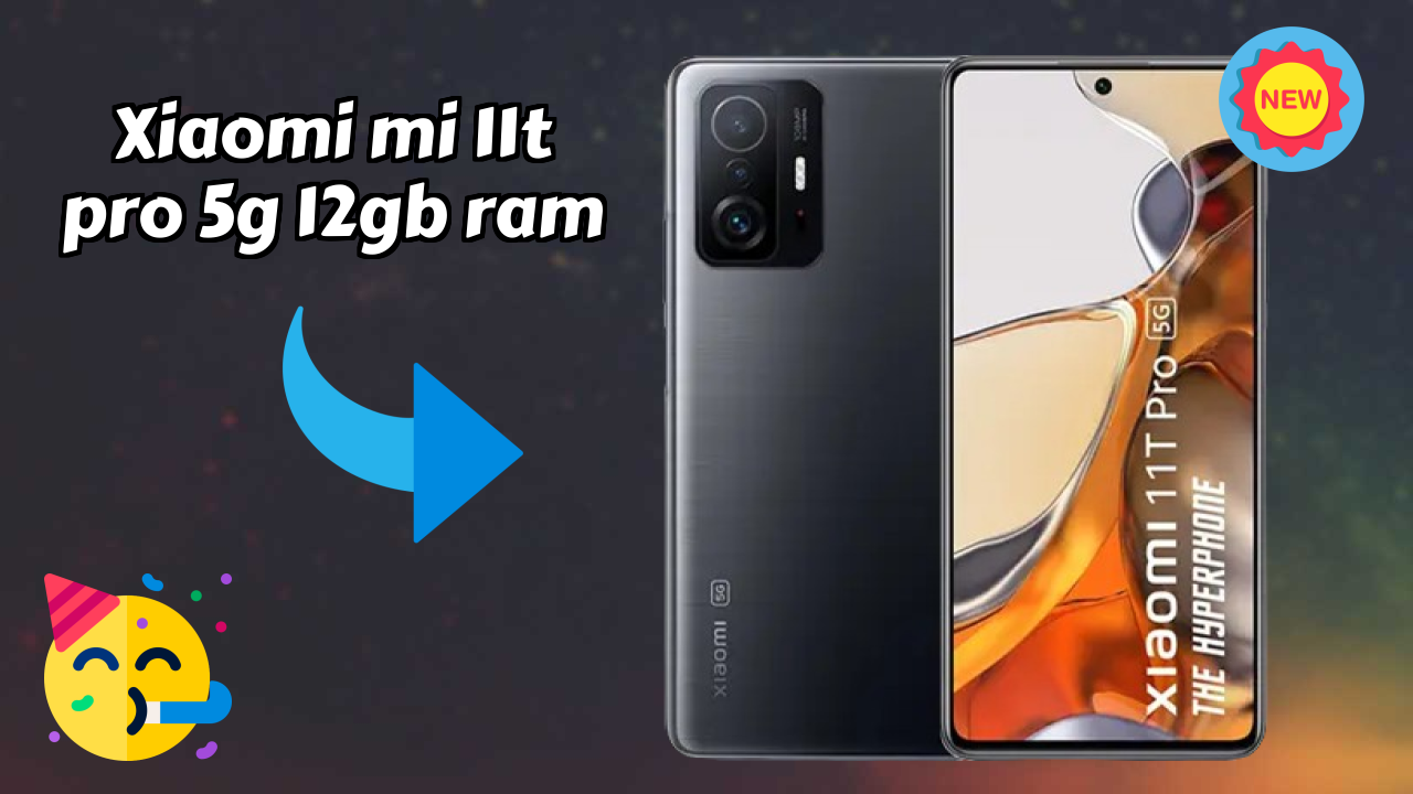 Xiaomi Mi 11T Pro 5G 12GB RAM at ₹43,999 - Complete Buying Guide