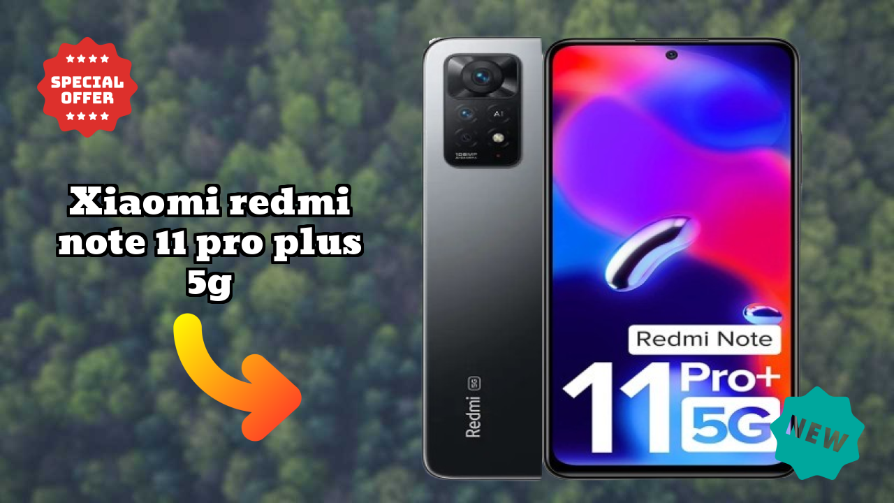 Xiaomi Redmi Note 11 Pro Plus 5G Display Technology: AMOLED Explained